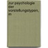 Zur Psychologie Der Vorstellungstypen, M