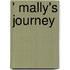 ' Mally's Journey