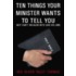 10 Things Your Minister Wants to Tell You
