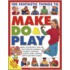 100 Fantastic Things To Make, Do And Play