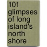 101 Glimpses of Long Island's North Shore door Richard Panchyk