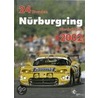 24 Stunden Nürburgring Nordschleife 2002 door Deborah Ufer