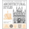 A Concise History Of Architectural Styles door Emily Cole