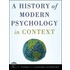 A History Of Modern Psychology In Context