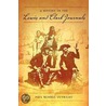 A History Of The Lewis And Clark Journals door Paul Russell Cutright