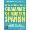A New Reference Grammar of Modern Spanish door John Butt
