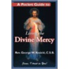 A Pocket Guide to Living the Divine Mercy door George W. Kosicki