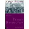 A Social History Of The French Revolution door Norman Hampson