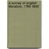 A Survey Of English Literature, 1780-1830