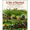 A Tale of Fairyland (the Princess Nobody) by Richard Doyle
