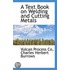 A Text Book On Welding And Cutting Metals