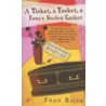 A Tisket, a Tasket, a Fancy Stolen Casket door Fran Rizer