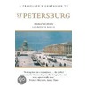 A Traveller's Companion to St. Petersburg by Lawrence Kelly