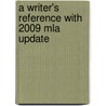 A Writer's Reference With 2009 Mla Update door Diana Hacker