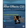 Adobe After Effects Cs5 Digital Classroom by Jerron Smith