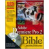 Adobe Premiere Pro 2 Bible [with Dvd-rom] by Seth Greenberg