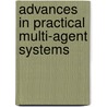 Advances In Practical Multi-Agent Systems door Onbekend