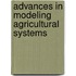 Advances in Modeling Agricultural Systems