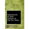 Adventures Of Dick Onslow In The Far West door William Henry Giles Kingston