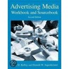 Advertising Media Workbook And Sourc by Larry D. Kelley
