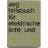 Aeg Hilfsbuch Für Elektrische Licht- Und