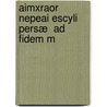 Aimxraor Nepeai Escyli Persæ  Ad Fidem M door Carolus Jacobus Blomfield