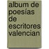 Album De Poesías De Escritores Valencian