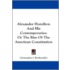 Alexander Hamilton and His Contemporaries