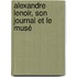 Alexandre Lenoir, Son Journal Et Le Musé