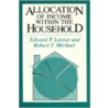 Allocation Of Income Within The Household door Robert T. Michael