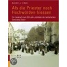 Als die Priester noch Hochwürden hiessen door J. Kolb Guido