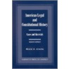 American Legal And Constitutional History door Herbert A. Johnson