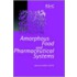 Amorphous Food And Pharmaceutical Systems
