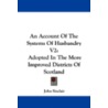 An Account of the Systems of Husbandry V2 door Sir John Sinclair