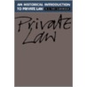 An Historical Introduction to Private Law door R.C. van Caenegem