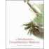 An Introduction to Complementary Medicine
