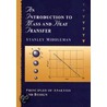 An Introduction to Mass and Heat Transfer door Stanley Middleman