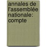 Annales De L'Assemblée Nationale: Compte door Onbekend