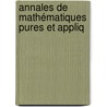 Annales De Mathématiques Pures Et Appliq door Onbekend