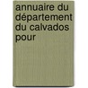 Annuaire Du Département Du Calvados Pour door Onbekend