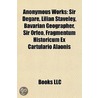Anonymous Works: Sir Degaré, Lilian Stav by Books Llc