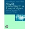 Antwortreaktionszeiten in Survey-Analysen by Jochen Mayerl