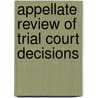 Appellate Review of Trial Court Decisions door J. Eric Smithburn