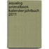 Aqualog Animalbook Kalender-Jahrbuch 2011