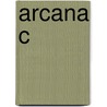 Arcana C door Emanuel Swedenborg