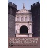 Art And Architecture In Naples, 1266-1713 by Cordelia Warr