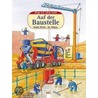 Auf der Baustelle. Klapp auf, schau nach! door Sandra Grimm