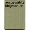Ausgewählte Biographien door Plutarch