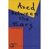 Axed Between The Ears: A Poetry Anthology