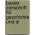 Basler Zeitschrift Für Geschichte Und Al